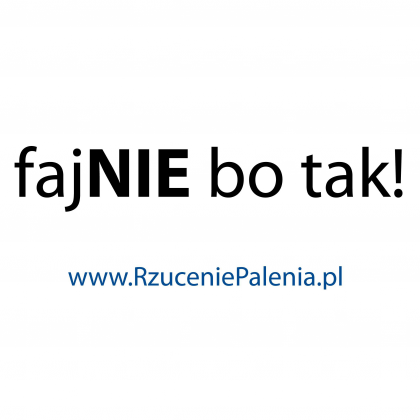 Koszulka "fajNIE bo tak!"