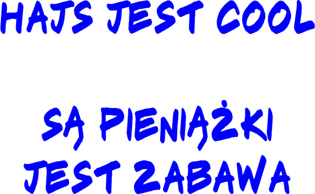 Hajs się zgadza