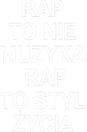 Czarna koszulka męska "RAP TO NIE MUZYKA RAP TO STYL ŻYCIA"