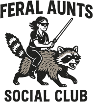 Feral Aunt Social Club