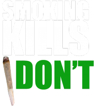 SMOKING KILLS - I DON'T
