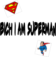 Bluzka Bitch i am superman- Męska