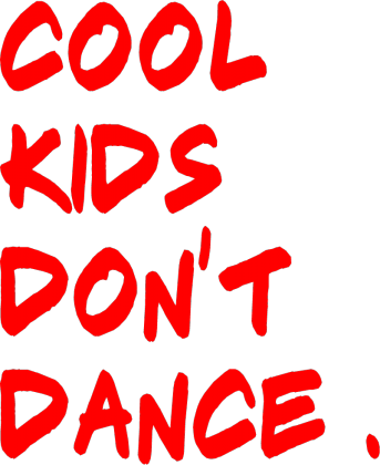 Cool Kids Don't Dance - Damska ( RED )