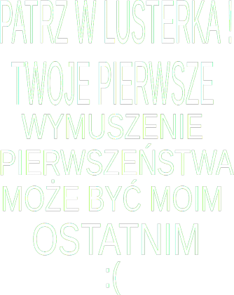 patrz w lusterka 3