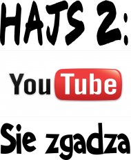 hajs z youtube sie zgadza meska!