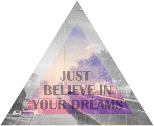 Just believe