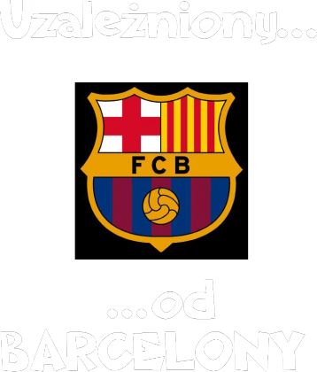 Uzależniony...od Barcelony