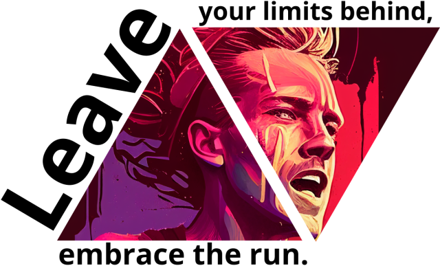 Leave your limits behind, embrace the run