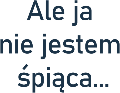 BODY ale ja nie jestem śpiąca