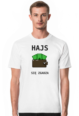 Hajs się zgadza - ciemny napis (męska) - PandaJet