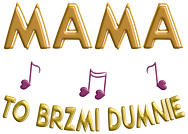 Czapka z Daszkiem typu TRUCKER - Mama to brzmi dumnie