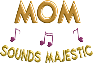 Plakat A1 Poziomy –  Mom sounds majestic - nadruk