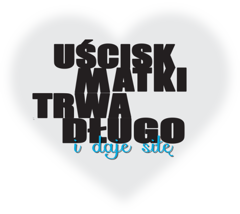 Koszulka Męska ECO – Uścisk matki trwa długo i daje siłę.