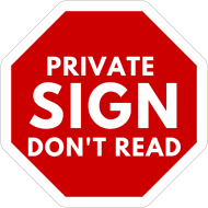 Private Sign Don't Read