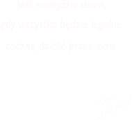 Będę dzielić przez zero - koszulka