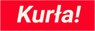 Kurła!