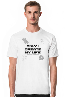 ENG - Only I Create My Life - koszulka t-shirt biały męski - Nie będąc sobą I Sklep