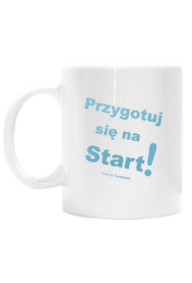 Kubek z książki „Przygotuj się na Start” - biały kubek motywujący na prezent - Nie będąc sobą I Sklep