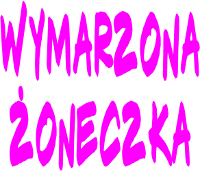 Wymarzona Żoneczka 2