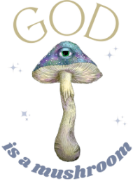 God is a mushroom, magiczny kubek