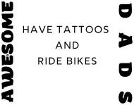 T-shirt na Dzień Ojca Awesome Dads Have Tattoos and Ride Bikes