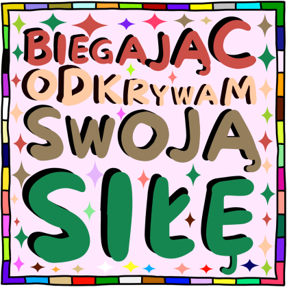 Koszulka Dla Dziewczynek - Inspirujący cytat o odkrywaniu swojej siły poprzez bieganie - kolorowa grafika motywacyjna