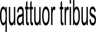 quattuor tribus