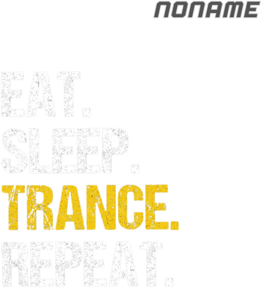 Damska koszulka "Eat Sleep Trance Repeat" – NONAME