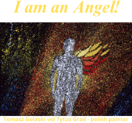 I am an Angel!
