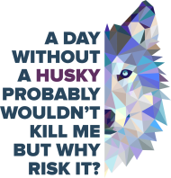 T-shirt - A day without a Husky