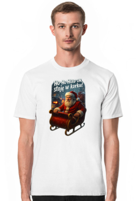 Koszulka Mikołaj w korku – „Ho-Ho-Hold on, stoję w korku!” - MkreativeStore