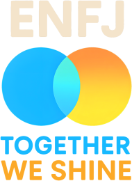 MBTI : ENFJ : Together We Shine