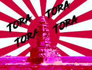 Tora Tora Tora