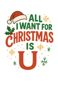 Kubek ,,All i want for Christmas is u"