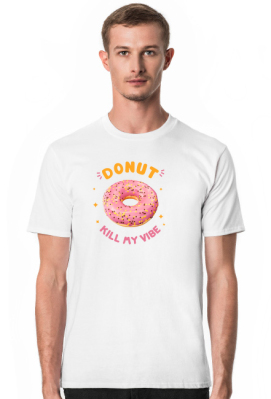 Donut Kill my Vibe - Mad Bunny Shop