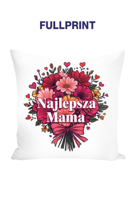 Poduszka – Najlepsza Mama - Wzoria
