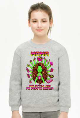 Bluza Dziecięca Unisex – Mama Po Prostu Działa! - MariDonna90AI