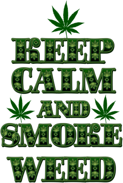 Keep Calm and Smoke Weed (cub)