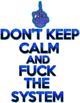 Don't Keep Calm and Fuck The System Jacket College (man)