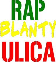 Rap Blanty Ulica Rasta