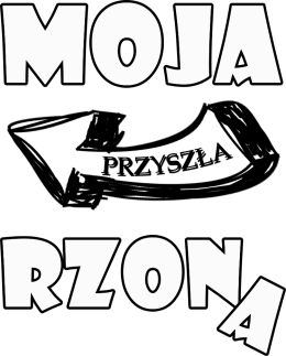 DlaPar - Moja przyszła Rzona