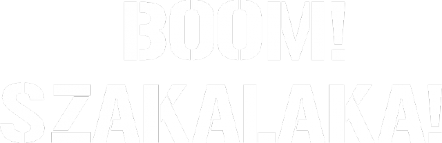 BOOM! Szakalaka