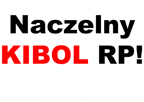 Naczelny KIBOL RP!