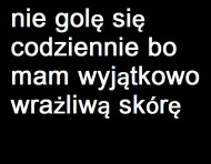 "nie golę się...", koszulka damska