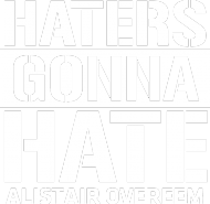 Haters Gonna Hate Overeem MMA UFC T-Shirt Black Men