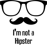 I'm not a Hipster