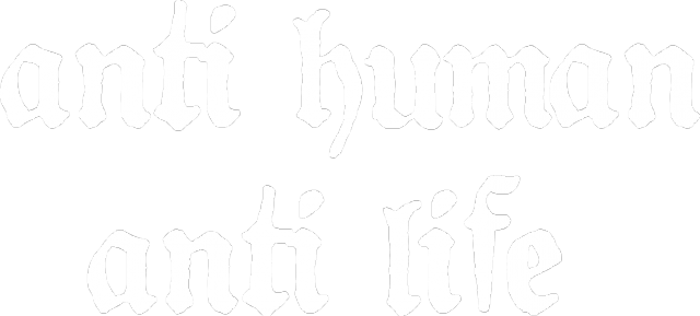 dsbm ANTI HUMAN ANTI LIFE