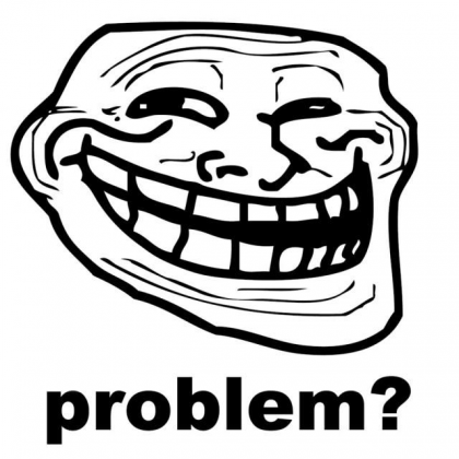 Troll Face - Problem ?