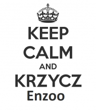 Keep Calm And Krzycz Enzoo Damska