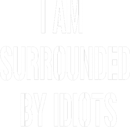 I AM SURROUNDED (BLACK)